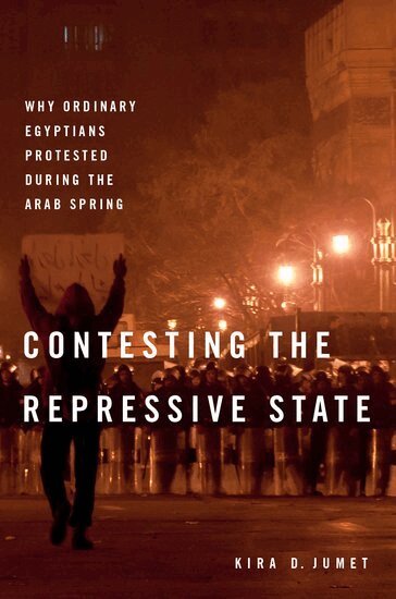 Kira D. Jumet - Contesting the Repressive State, Häftad