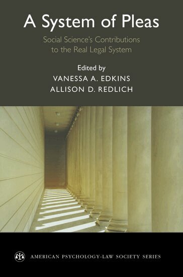 Vanessa A. Edkins, Allison D. Redlich - A System of Pleas, Häftad