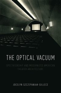 bokomslag The Optical Vacuum