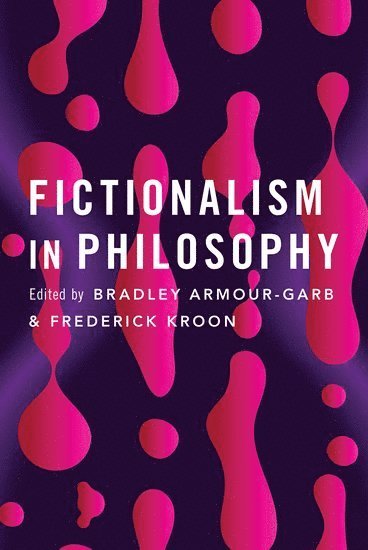 Fictionalism in Philosophy 1