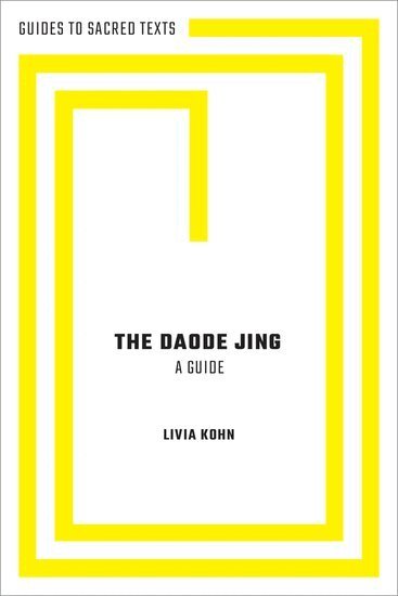 Livia Kohn - The Daode Jing, Häftad