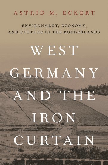West Germany and the Iron Curtain 1
