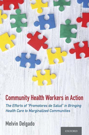 Melvin Delgado - Community Health Workers in Action, Häftad