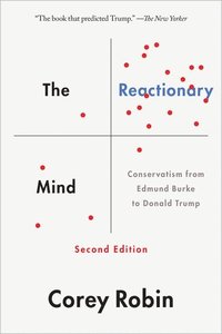 bokomslag The Reactionary Mind