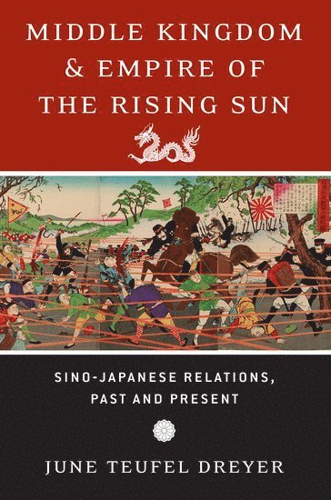 Middle Kingdom and Empire of the Rising Sun 1