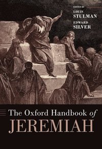 bokomslag The Oxford Handbook of Jeremiah