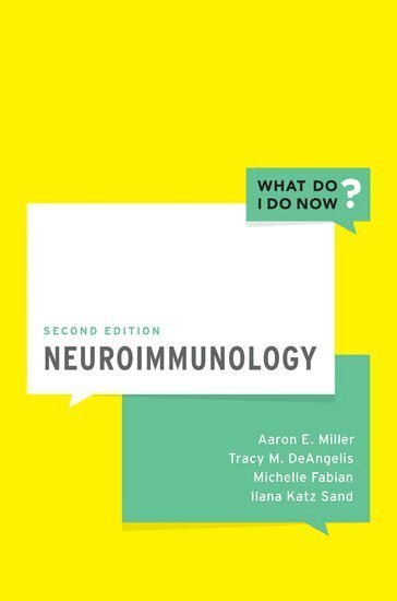 Aaron E. Miller, Tracy DeAngelis, Michelle Fabian, Ilana Katz Sand - Neuroimmunology, Häftad