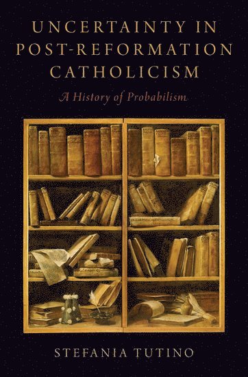 bokomslag Uncertainty in Post-Reformation Catholicism