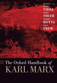 bokomslag The Oxford Handbook of Karl Marx