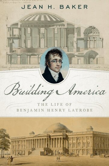 Jean H. Baker - Building America, Inbunden
