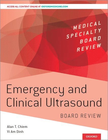 Alan Chiem, Vi Am Dinh, VI Am Dinh - Emergency and Clinical Ultrasound Board Review, Häftad