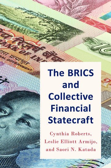 bokomslag BRICS and Collective Financial Statecraft