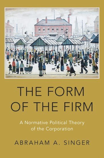 The Form of the Firm 1