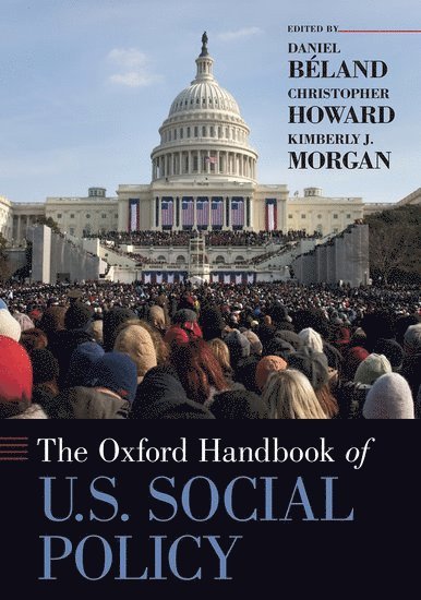 Oxford Handbook of U.S. Social Policy 1
