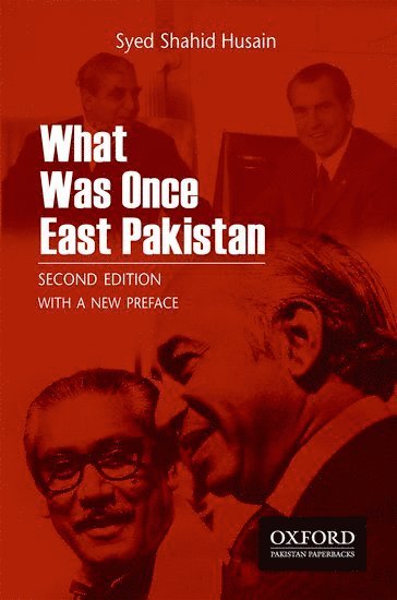 bokomslag What Was Once East Pakistan