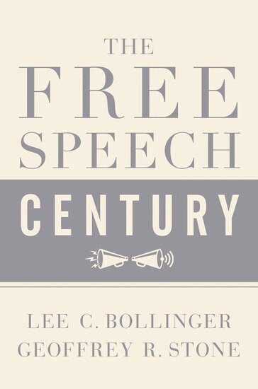 Geoffrey R Stone, Geoffrey R. Stone, Lee C. Bollinger - The Free Speech Century, Häftad