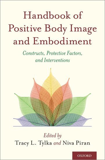 Niva Piran, Tracy L. Tylka - Handbook of Positive Body Image and Embodiment, Inbunden