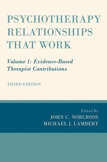 Psychotherapy Relationships that Work 1