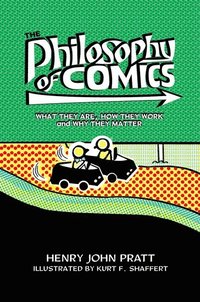 bokomslag The Philosophy of Comics