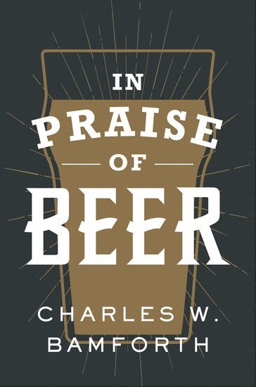 In Praise of Beer 1