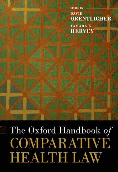 The Oxford Handbook of Comparative Health Law 1