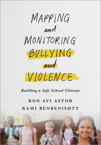 bokomslag Mapping and Monitoring Bullying and Violence