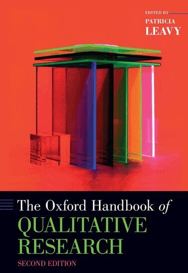 Patricia Leavy - The Oxford Handbook of Qualitative Research, Inbunden