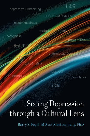 bokomslag Seeing Depression Through A Cultural Lens