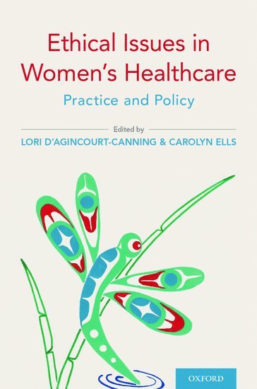 Ethical Issues in Women's Healthcare 1