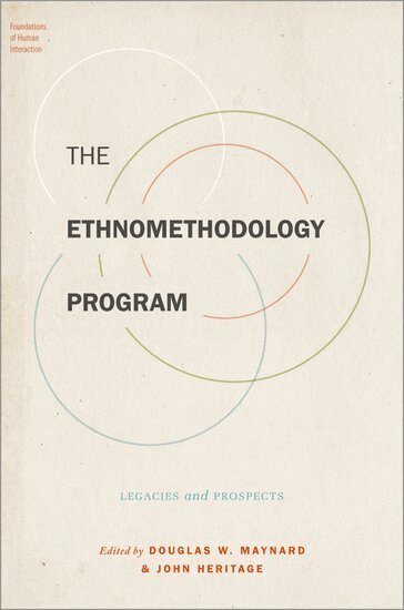 Douglas W. Maynard, John Heritage - The Ethnomethodology Program, Häftad