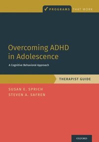 bokomslag Overcoming ADHD in Adolescence