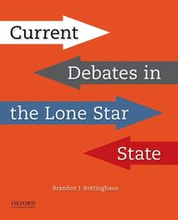 bokomslag Current Debates in the Lone Star State