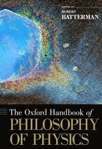 bokomslag The Oxford Handbook of Philosophy of Physics