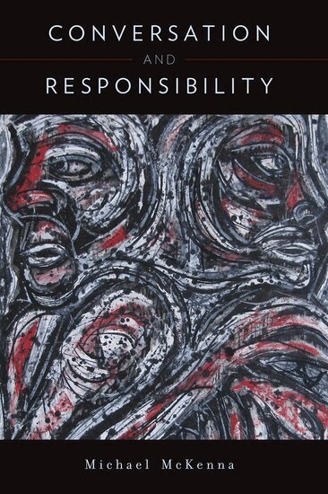 Michael McKenna - Conversation and Responsibility, Häftad