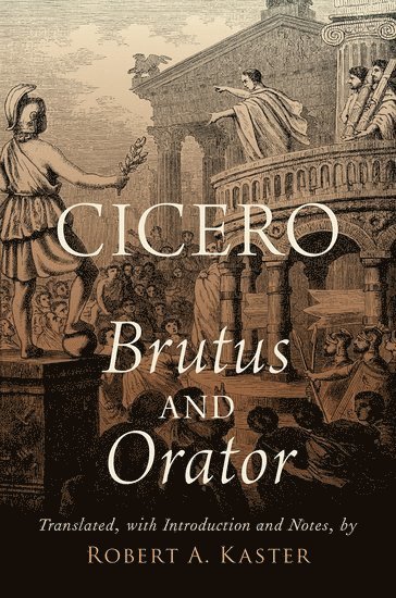 Cicero: Brutus and Orator 1