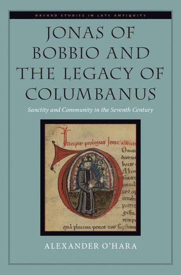 bokomslag Jonas of Bobbio and the Legacy of Columbanus
