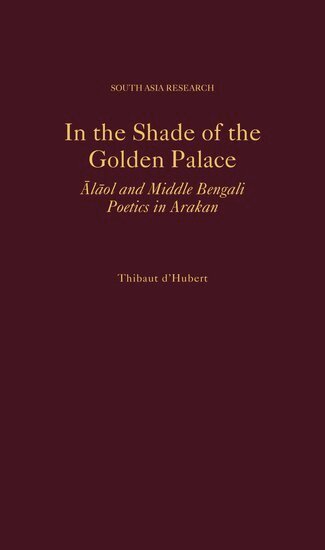 Thibaut d'Hubert - In the Shade of the Golden Palace, Inbunden