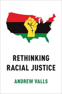 bokomslag Rethinking Racial Justice