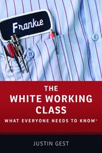bokomslag The White Working Class