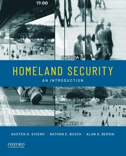Austen D. Givens, Nathan E. Busch, Alan Bersin, GIVENS - Homeland Security, Häftad