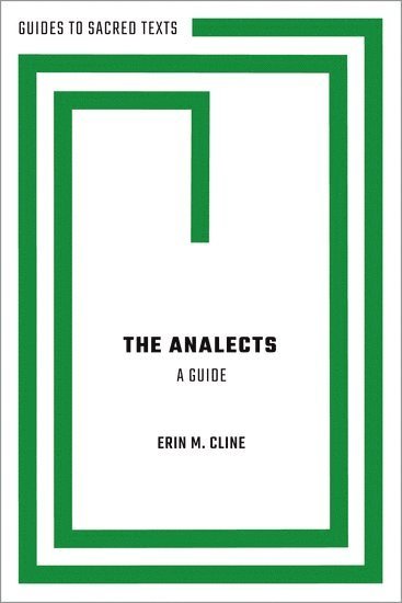The Analects: A Guide 1