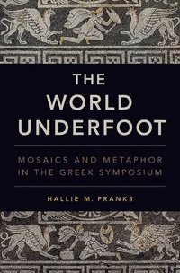 bokomslag The World Underfoot