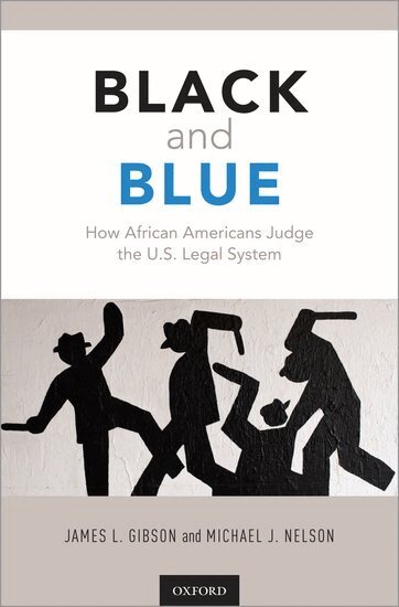 James L. Gibson, Michael Nelson - Black and Blue, Inbunden