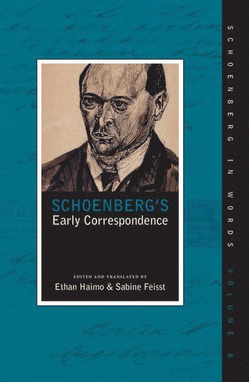 bokomslag Schoenberg's Early Correspondence