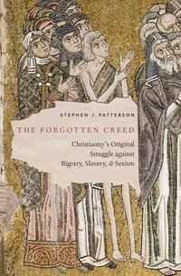 bokomslag The Forgotten Creed