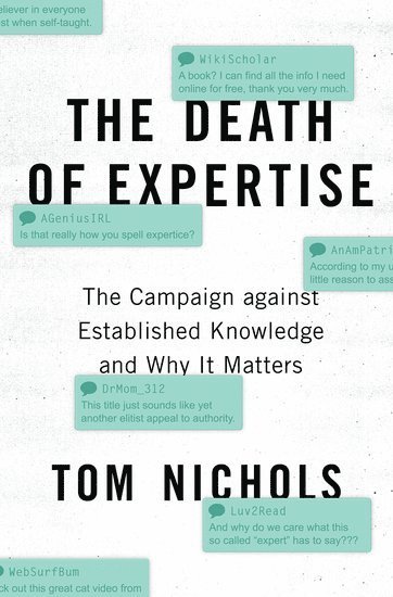 The Death of Expertise 1