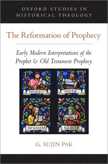 The Reformation of Prophecy 1