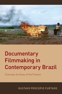 bokomslag Documentary Filmmaking in Contemporary Brazil