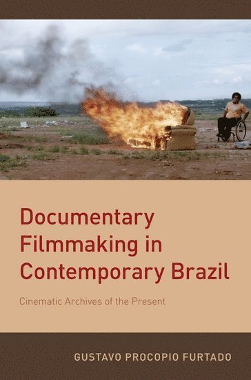 bokomslag Documentary Filmmaking in Contemporary Brazil