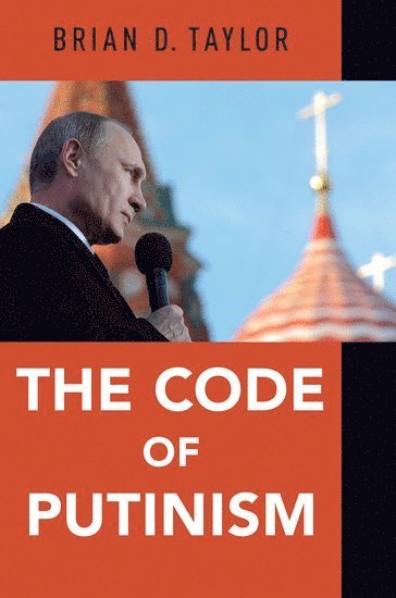 bokomslag The Code of Putinism